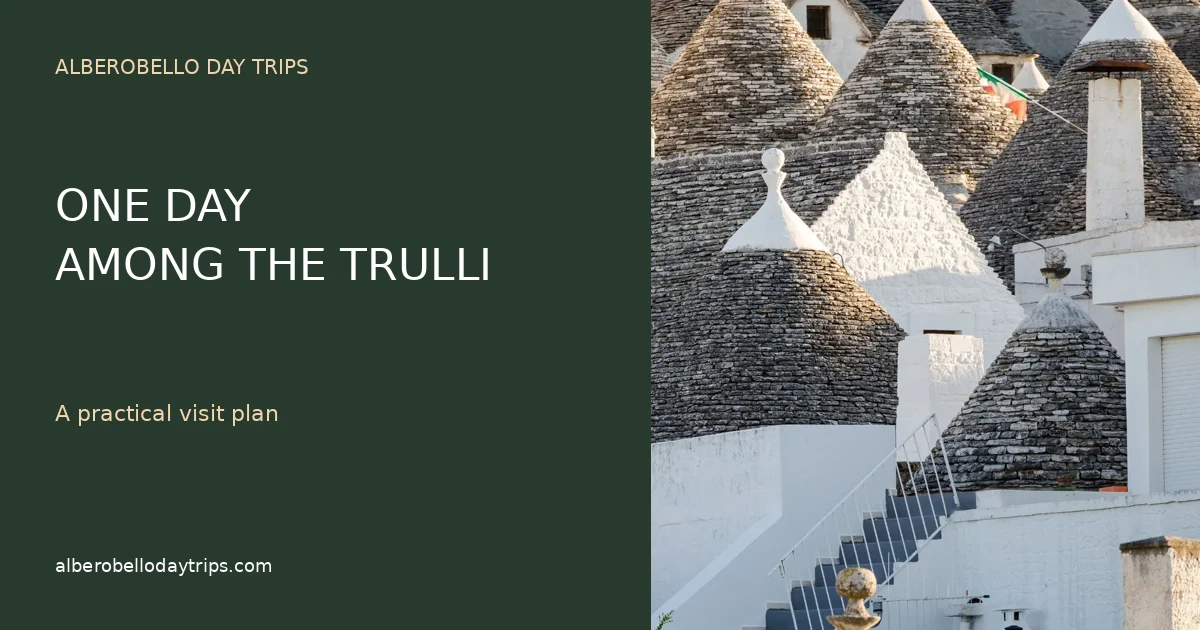 One Day Among The Trulli
