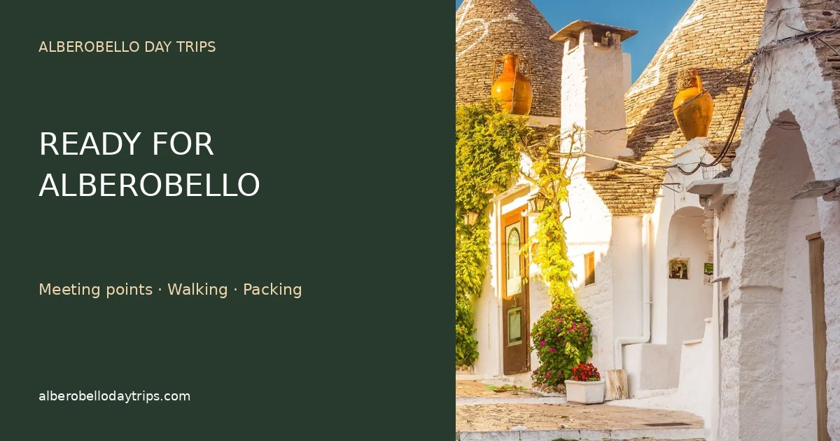 Ready For Alberobello